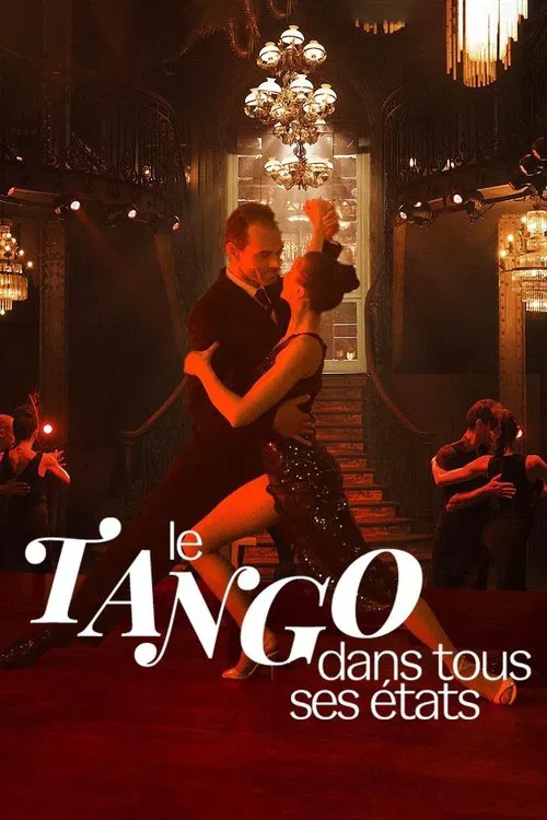 Le tango dans tous ses états постер