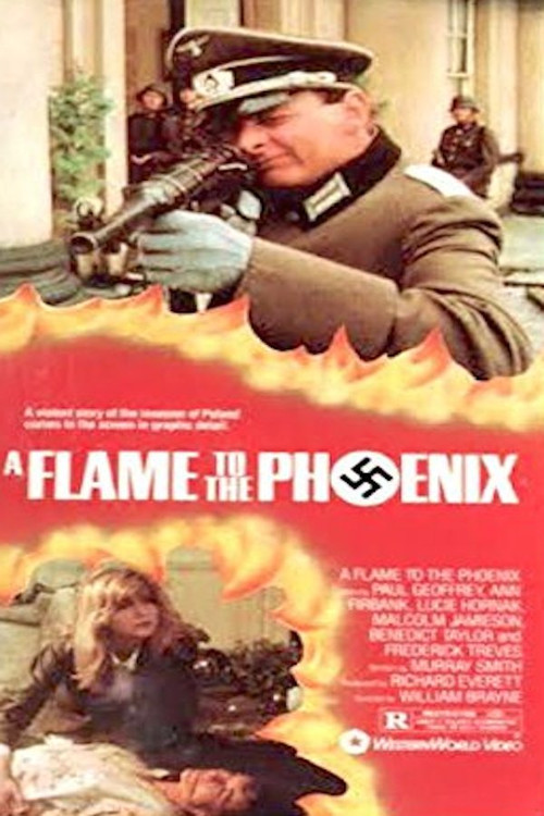 A Flame to the Phoenix постер