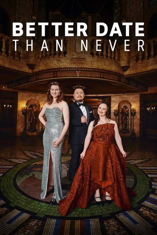 Better Date Than Never постер