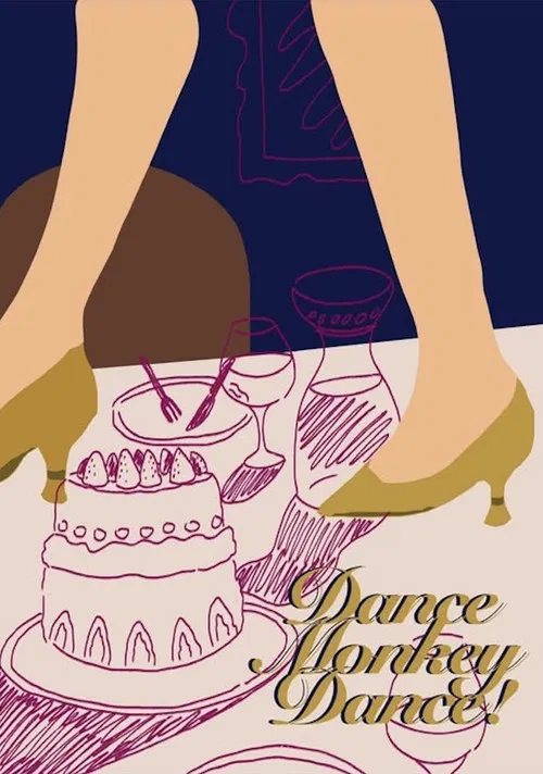 Dance Monkey Dance! постер