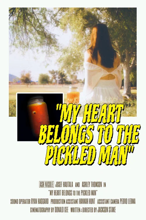 My Heart Belongs to the Pickled Man постер