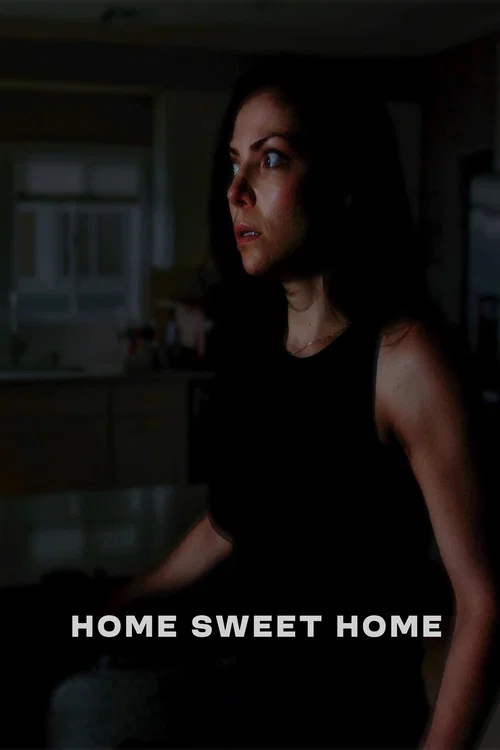 Home Sweet Home постер