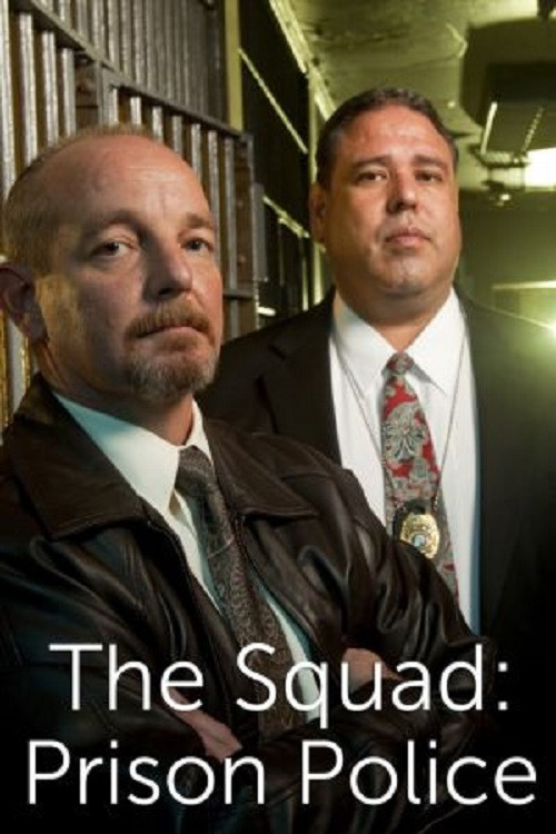 The Squad: Prison Police постер