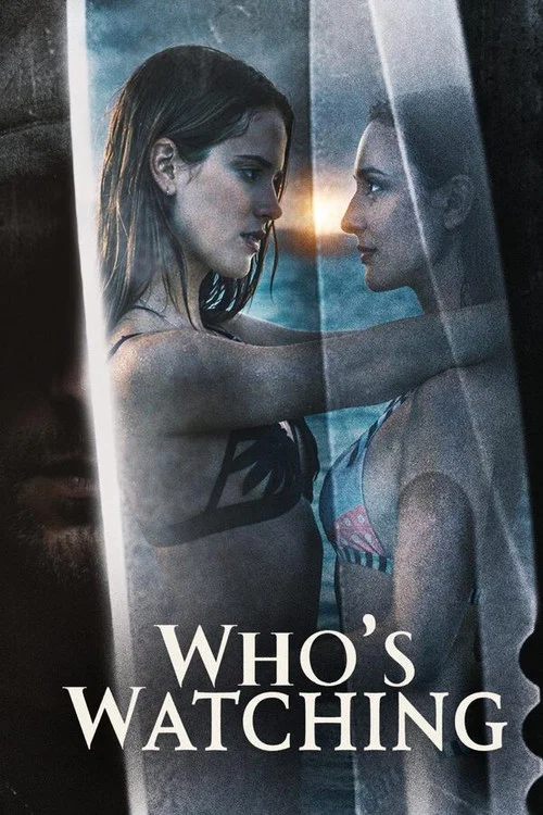 Who's Watching постер