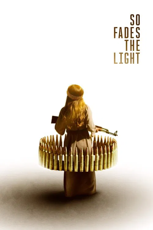 So Fades the Light постер