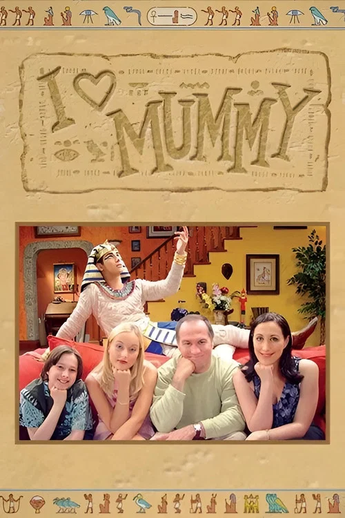 I Love Mummy постер