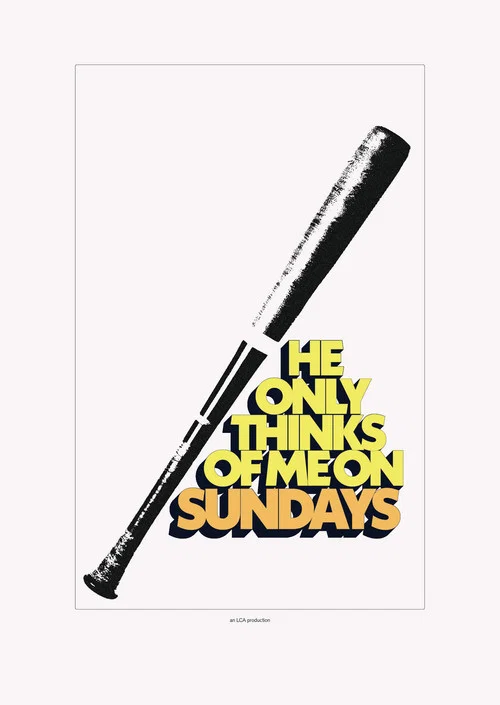 He Only Thinks Of Me On Sundays постер