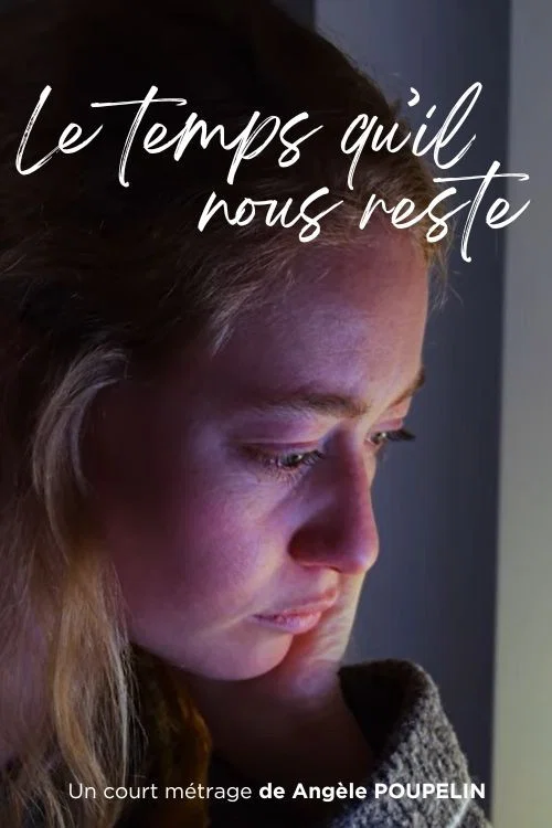 Le temps qu'il nous reste постер