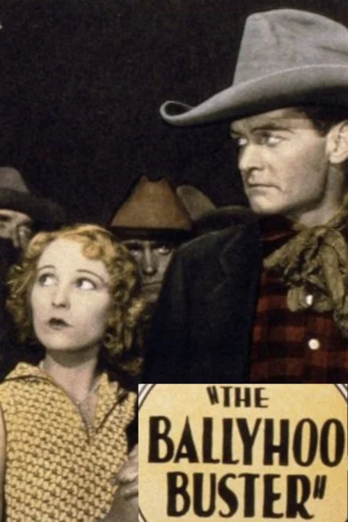 The Ballyhoo Buster постер