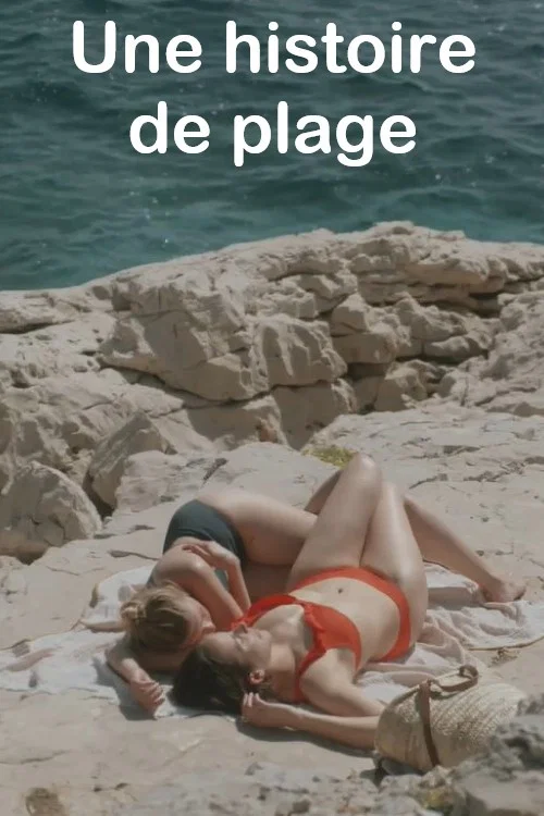 Une histoire de plage постер