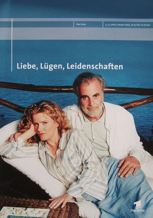 Liebe, Lügen, Leidenschaften постер
