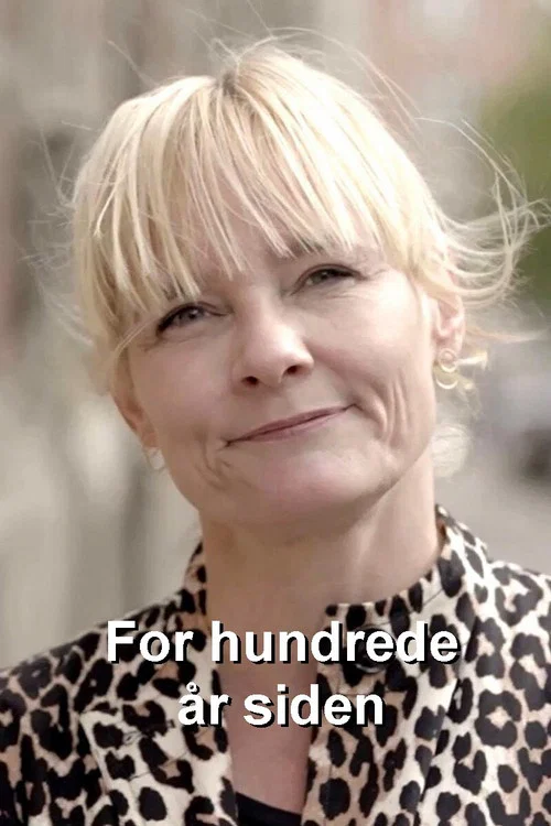 For hundrede år siden постер