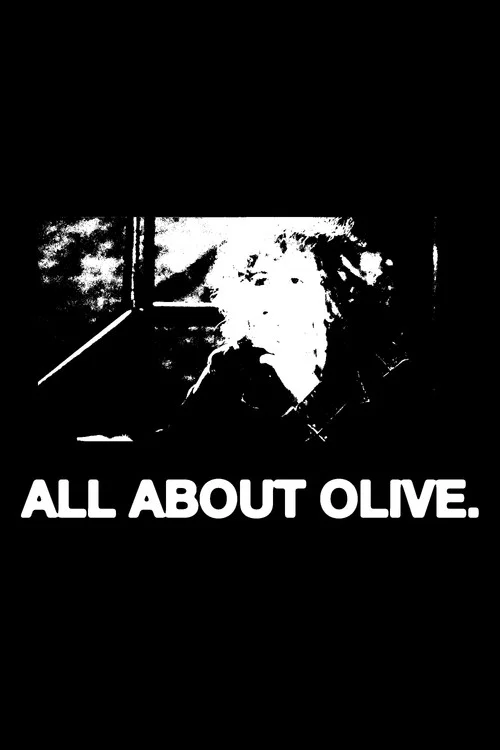 ALL ABOUT OLIVE. постер