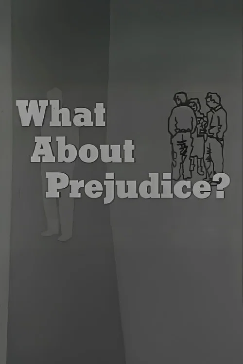 What About Prejudice? постер