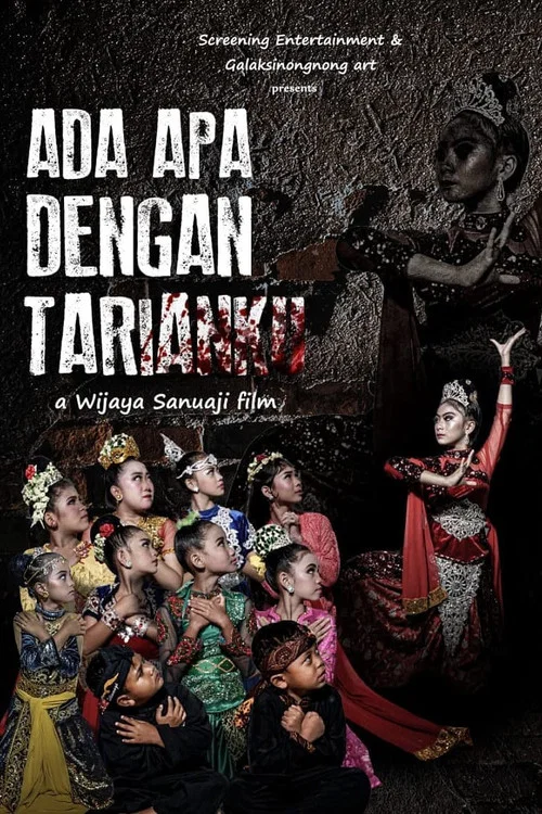 Ada Apa Dengan Tarianku постер