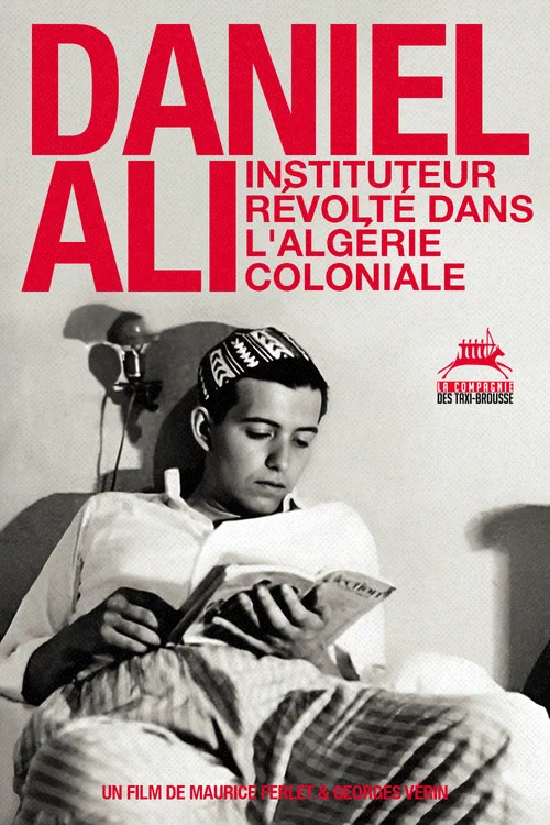 Daniel Ali, instituteur révolté dans l'Algérie coloniale постер