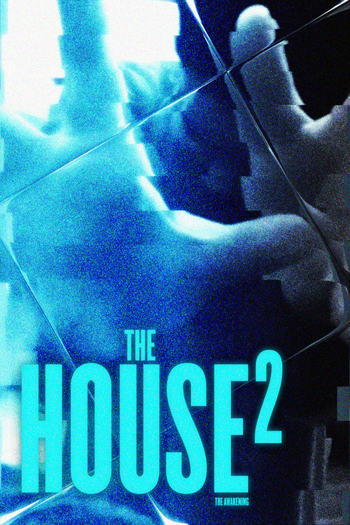 The House 2: The Awakening постер