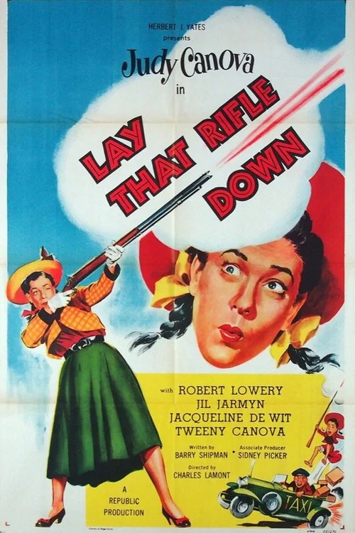 Lay That Rifle Down постер