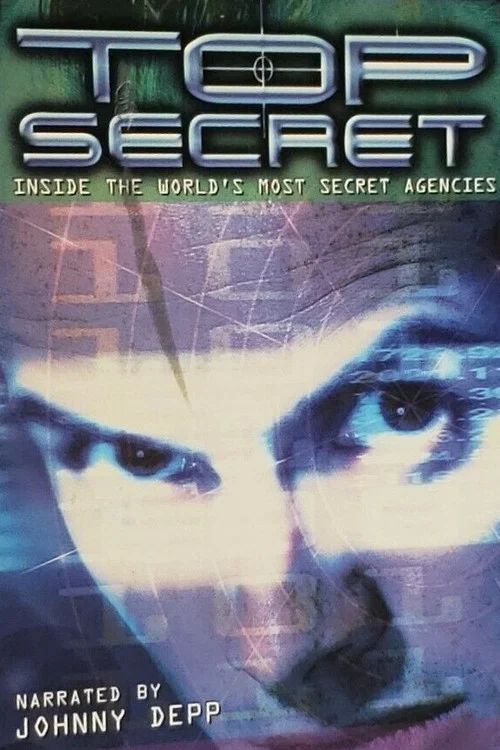 Top Secret: Inside the World's Most Secret Agencies постер