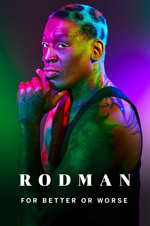 Rodman: For Better or Worse постер