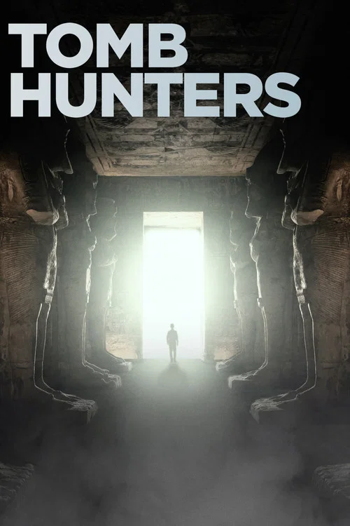 Tomb Hunters постер