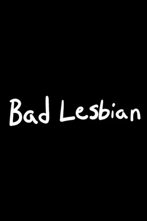 Bad Lesbian постер