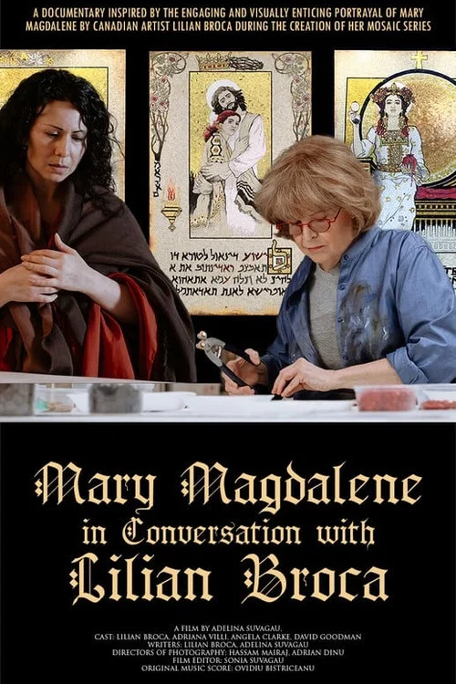 Mary Magdalene in Conversation with Lilian Broca постер