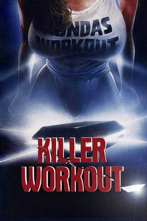 Killer Workout постер