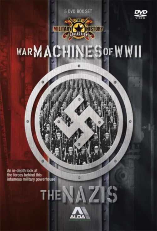 The Nazi War Machine of WWII постер