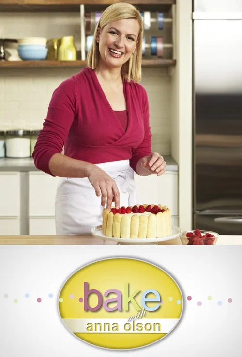 Bake with Anna Olson постер