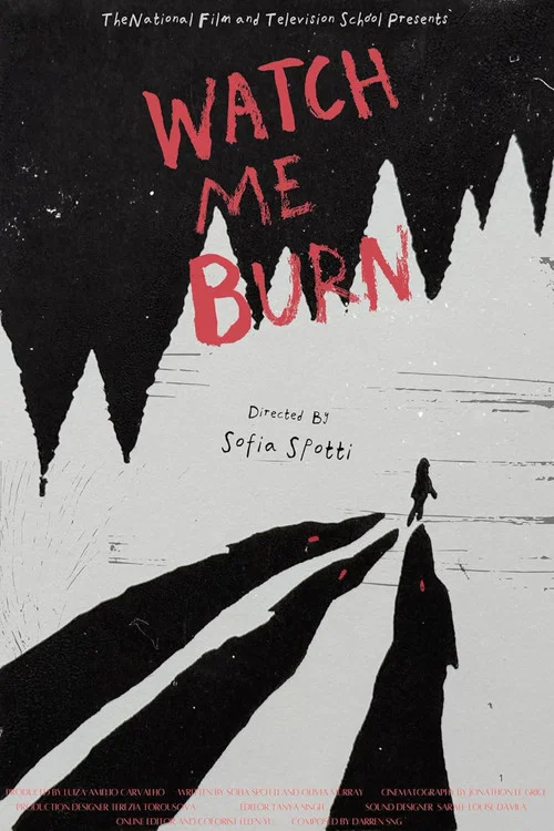 Watch Me Burn постер