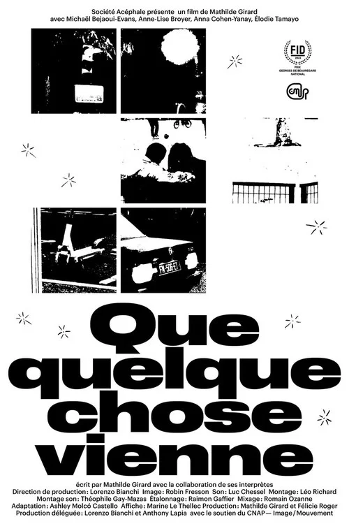 Que quelque chose vienne постер
