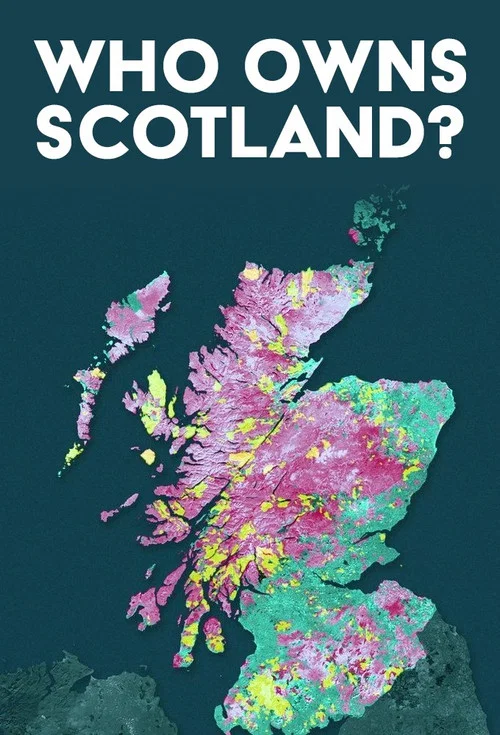 Who Owns Scotland? постер