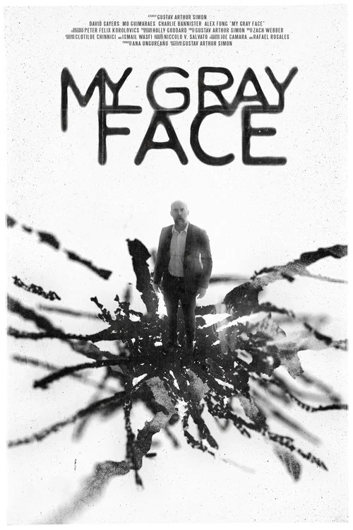 My Gray Face постер