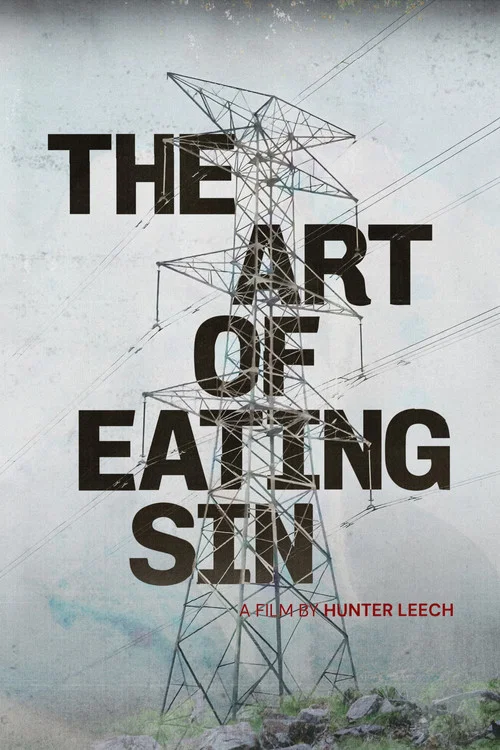 The Art of Eating Sin постер