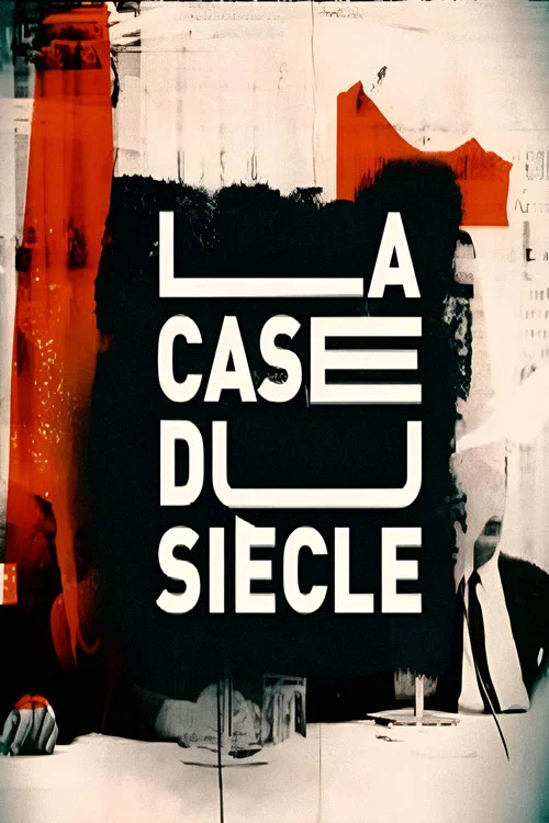 La Case du Siècle постер