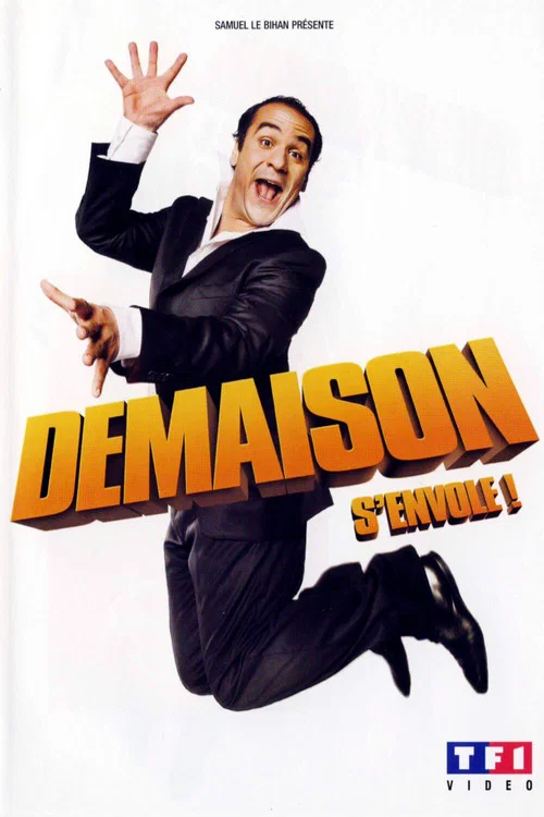 François-Xavier Demaison : Demaison s'envole постер