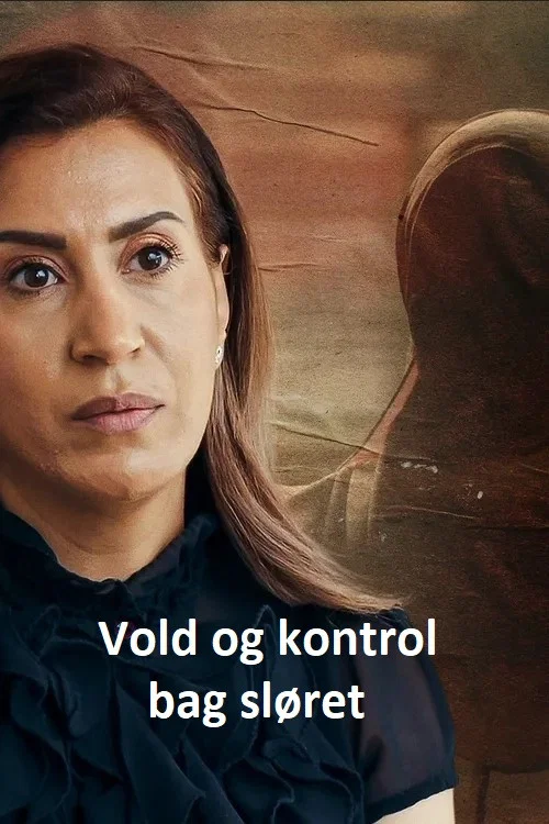 Vold og kontrol bag sløret постер