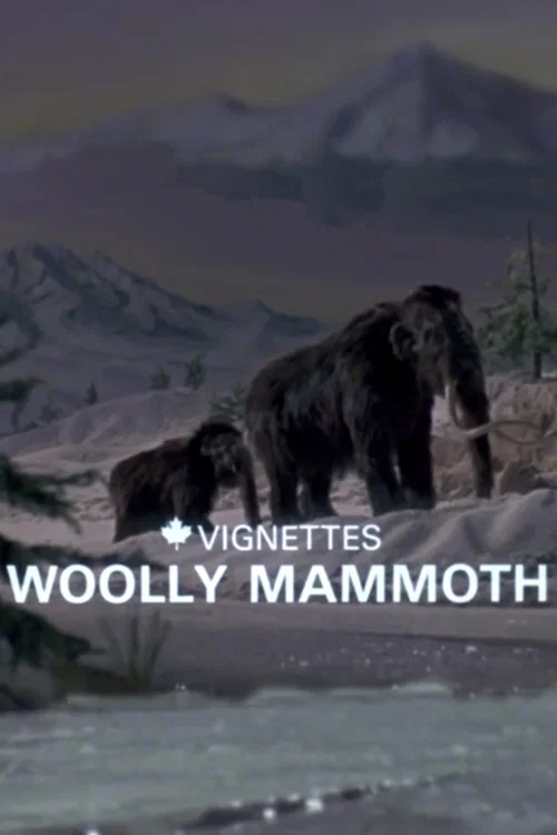 Canada Vignettes: Woolly Mammoth постер