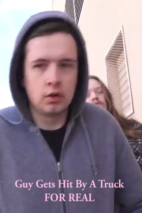 Guy Gets Hit By A Truck FOR REAL постер