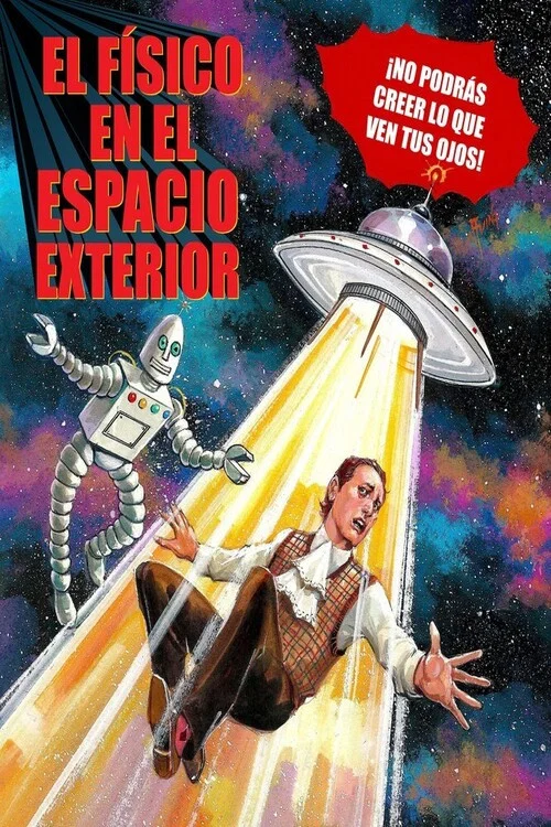 El Físico en el Espacio Exterior постер
