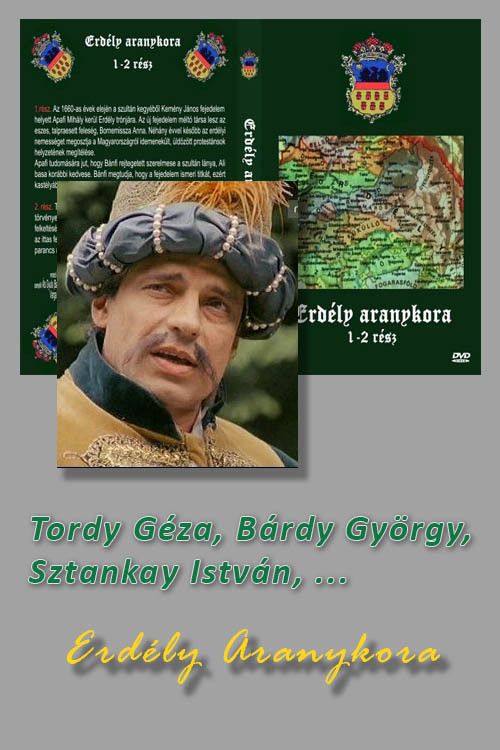 Erdély Aranykora постер