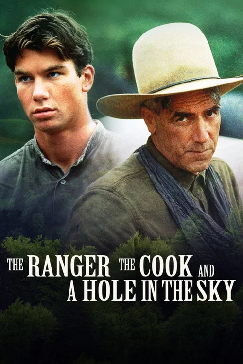 The Ranger, the Cook and a Hole in the Sky постер