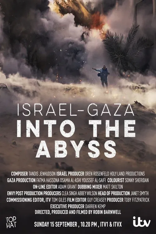 Israel and Gaza: Into the Abyss постер