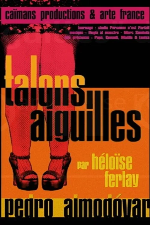 Short Cuts: Talons aiguilles de Pedro Almodovar постер