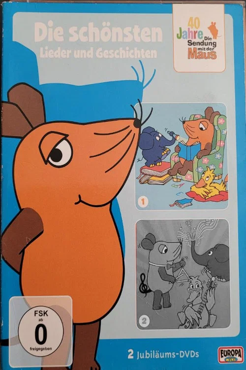 40 Jahre Die Sendung mit der Maus - Die schönsten Geschichten постер