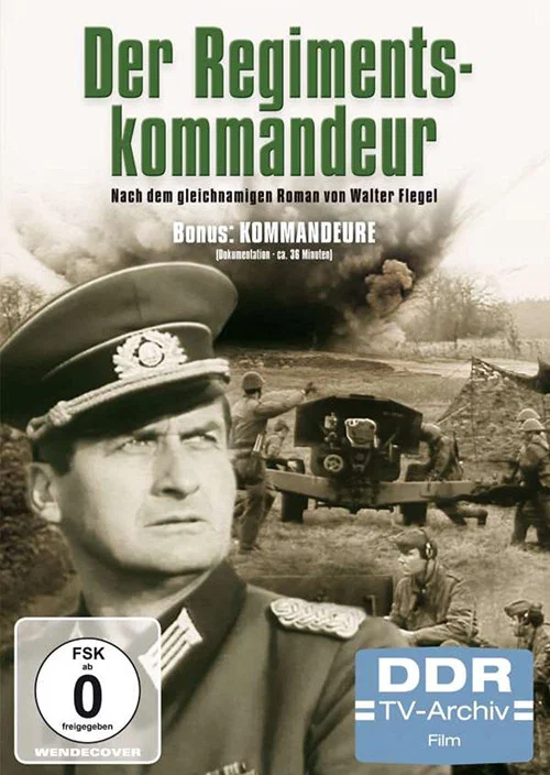 Der Regimentskommandeur постер