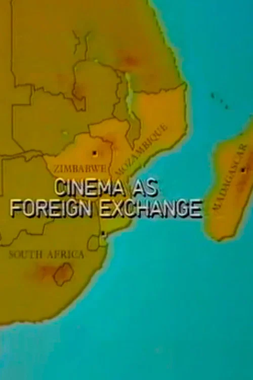 Cinema as Foreign Exchange постер