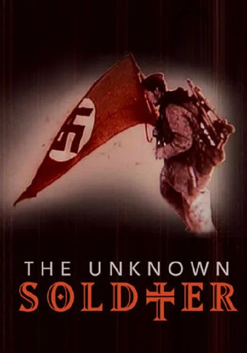 Der unbekannte Soldat постер