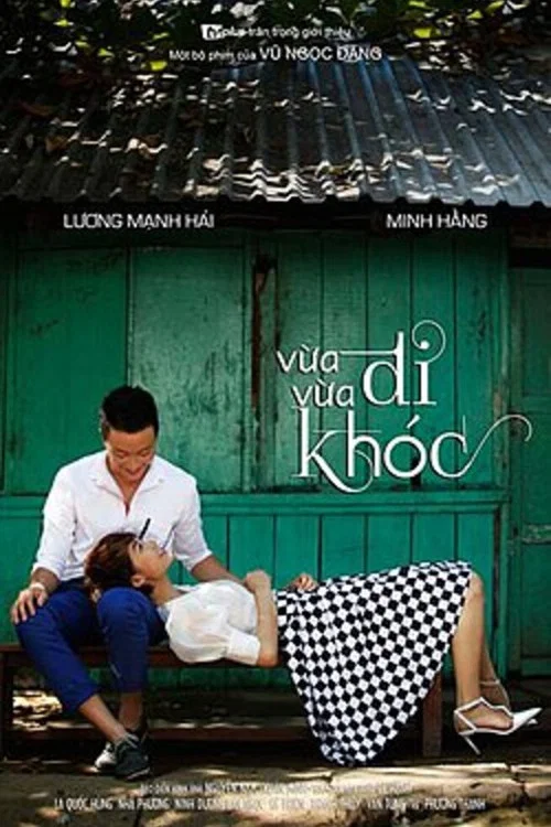 Vừa đi vừa khóc постер